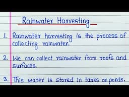 Essay on Rainwater Harvesting/Rainwater Harvesting Paragraph/Write 10 lines on Rain Water Harvesting