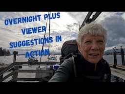 Overnight Campout plus- Viewer Suggestions in Action