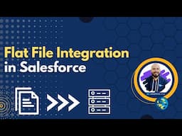 Flat File Integration in Salesforce: Simplifying Data Exchange