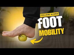 Unlock Foot Strength & Mobility | Follow Along