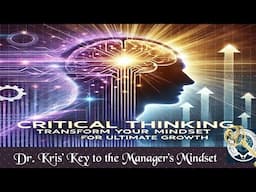 Critical Thinking  Transform Your Mindset for Ultimate Personal Growth