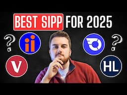 The Best SIPP For 2025 - The Ultimate Comparison!