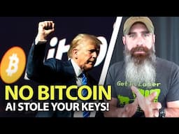 Your BITCOIN Is Already GONE! - AI Stole Your Keys