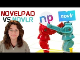 NovelPad VS Novlr: Which writing program is right for you?