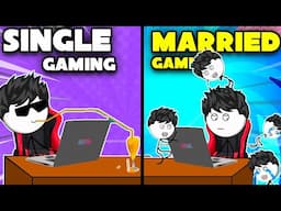 Single Gamers VS Married Gamers