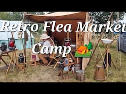 RETRO FLEA MARKET CAMP 🏕 |VINTAGE GEAR |STRETCH LAVVU