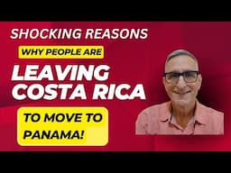 Why People are Leaving Costa Rica to Move to Panama