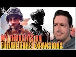 My Thoughts on Potential CoH3 Expansions