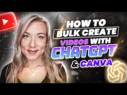 How to Bulk Create Videos in Canva with ChatGPT (Get my Free eBook!)