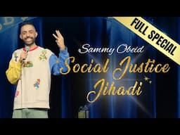 SOCIAL JUSTICE JIHADI (FULL SPECIAL) | STAND UP COMEDY