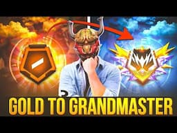 🔥 FREE FIRE GOLD TO GRANDMASTER RANK PUSH 😱