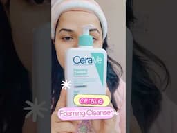 I reviewed the Cerave Foaming Cleanser so you don’t have to ✨😍 # #skincare #cerave #shortsfeed