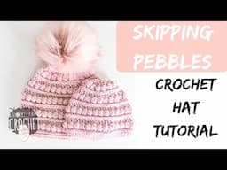 Crochet Hat Pattern| Skipping Pebbles Crochet Hat| Snowflake Crochet