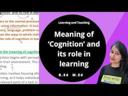 Meaning of ‘Cognition’ and its role in learning