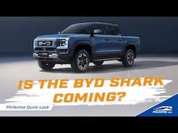 Is the BYD Shark Coming? | Philkotse Quick Look