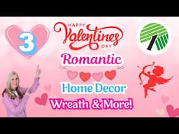 Dollar Tree  Romantic VALENTINE'S DAY DIY IDEAS ❤ WREATH & More Home Decor You'll LOVE To Make