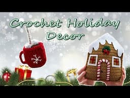 Crochet Holiday Decor