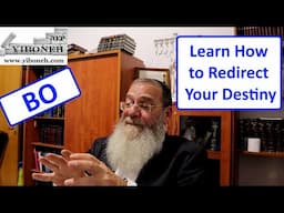 Learn How to Redirect Your Destiny with Rabbi Aaron Dovid Poston