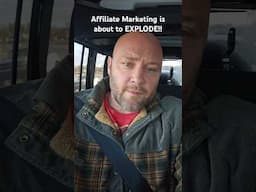 Affiliate Marketing is about to EX0LODE!