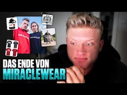 Das Ende von Miraclewear...