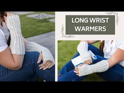 Long CROCHET Wrist Warmers, How to CROCHET Lovely LONG Fingerless Mitts by Winding Road Crochet