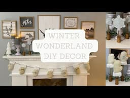 WINTER WONDERLAND DIY DECOR!