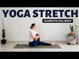 10 min Full Body Stretch | Simple Yoga for Flexibility