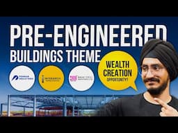 Will The Pre-Engineered Buildings Theme Create Wealth For Investors?