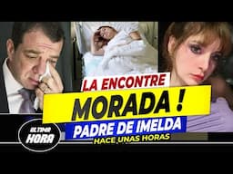 😭🖤Imelda AL BORDE DE LA MU3RT3 cuando le quitaron a su hijo Su padre DESTAPA FUERTES DECLARACIONES⛔