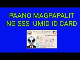 PAANO MAGPAPALIT NG SSS UMID ID CARD / Kaaro Mix Vlogz