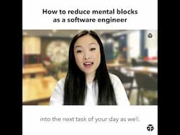 How to reduce mental blocks as a software engineer