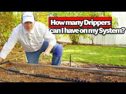 How Many Drippers Can I Have on my Drip System?