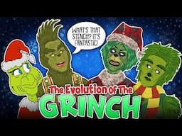 The Evolution of the Grinch (ANIMATED)