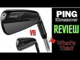 Ping iCrossover Review | The Best Long Iron? | Comparison