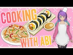 Cooking with Abi: Kimbap & Japchae