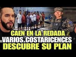 BOMBAZOO QUE EN LA REDADA VARIOS COSTARICENCE QUE QUICIERON BURLAR LA SEGURIDAD DE NAYIB BUKELE