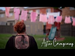 After Caregiving - New Episodes! (2025)