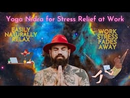 Yoga Nidra for Stress Relief at Work