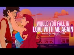 Would You Fall In Love With Me Again (EPIC: The Ithaca Saga)【covered by Anna​⁠ ft. @chloebreez】