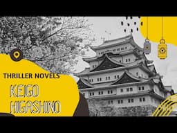 Keigo Higashino Novels