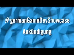 Wir machen unsere eigene E3/Direct/Showcase!