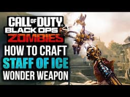 BO6 Zombies: Build & Upgrade the STAFF OF ICE in The Tomb