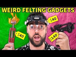 Trying 3 Weird Needle Felting Gadgets (1 was AWFUL)