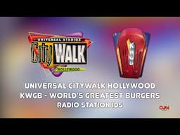 KWGB World's Greatest Burgers Universal Studios CityWalk Hollywood Radio Station IDs Jingles