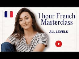 Masterclass de Français - 2 heures - Tous niveaux