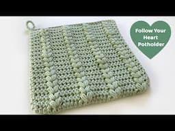 How to Crochet the Follow your Heart Potholder - Puff Stitch Hearts - PGCAL2024