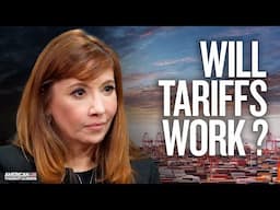 Will Tariffs Work or Make Things Worse for Americans? - Nazak Nikakhtar Explains