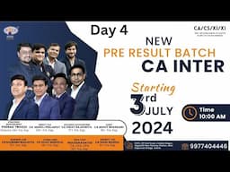 Day 04 New Pre Result Batch | CA Intermediate | PACE Indore