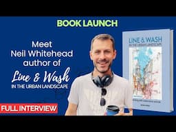 Neil Whitehead Book Launch: Line & Wash in the Urban Landscape