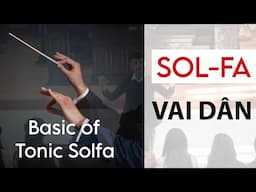 Basic of Tonic Solfa || Solfa Vai Dân || Zaute Km || Solfa zirna ||